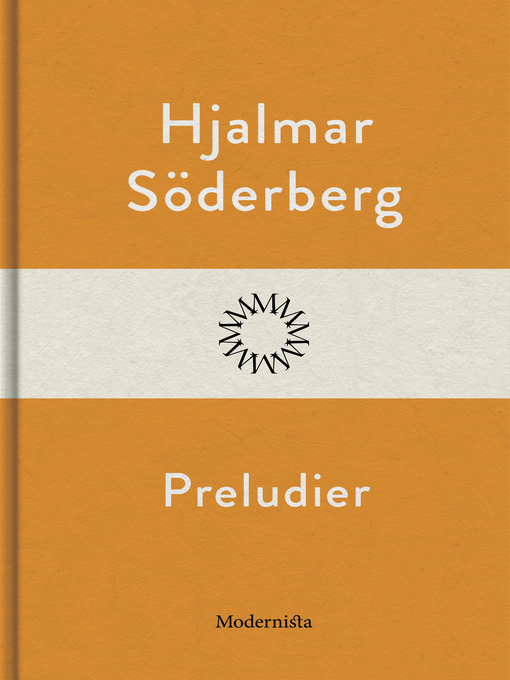 Title details for Preludier by Hjalmar Söderberg - Available